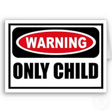 warning-Only-Child
